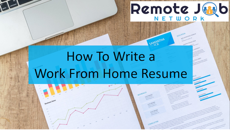 How to write a work from home resume